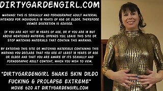 Dirtygardengirl snake skin faux-cock fucking & rosebud extreme